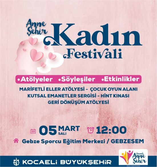 Büyükşehir’in Kadın Festivali